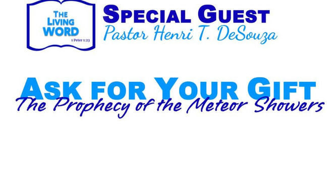 Ask for Your Gift - The Prophecy of the Meteor Showers (1)